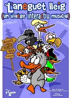 Poster de l'espectacle L'Aneguet Lleig de T-Gràcia